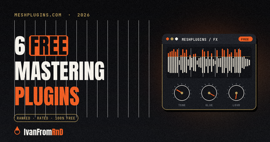 Best free mastering plugins 2026 — IvanFromRnD, Meshplugins.com