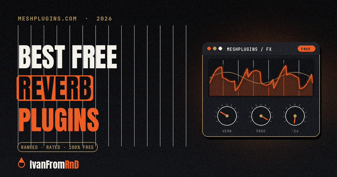 Best free reverb plugins 2026 - Meshplugins.com