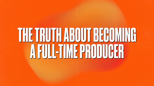 This Is Why You’re Not a Full-Time Producer Yet