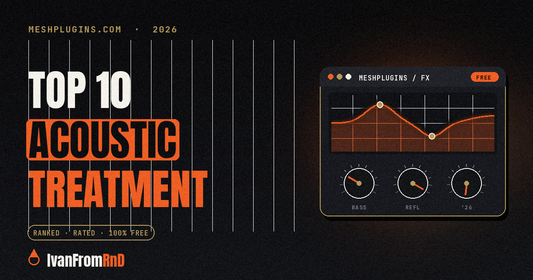 Best acoustic treatment for home studio 2026 - Meshplugins.com