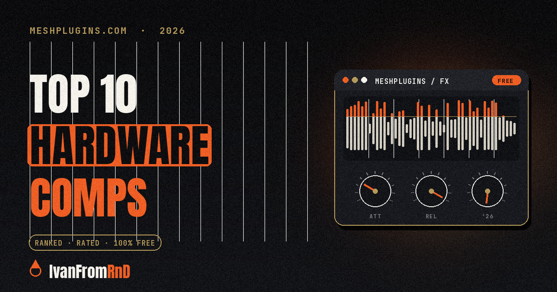 Best hardware compressors 2026 ranked - Meshplugins.com