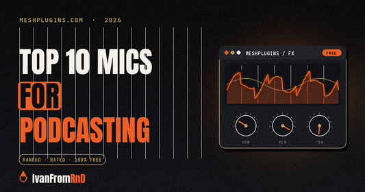 Best microphone for podcasting 2026 ranked - Meshplugins.com
