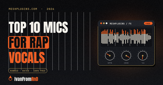 Best microphone for rap vocals 2026 - Meshplugins.com