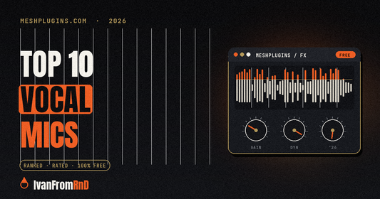 Best microphones for recording vocals 2026 - Meshplugins.com