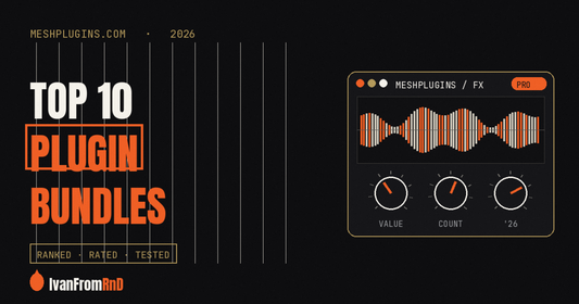 Top 10 plugin bundles 2026 cover — Meshplugins