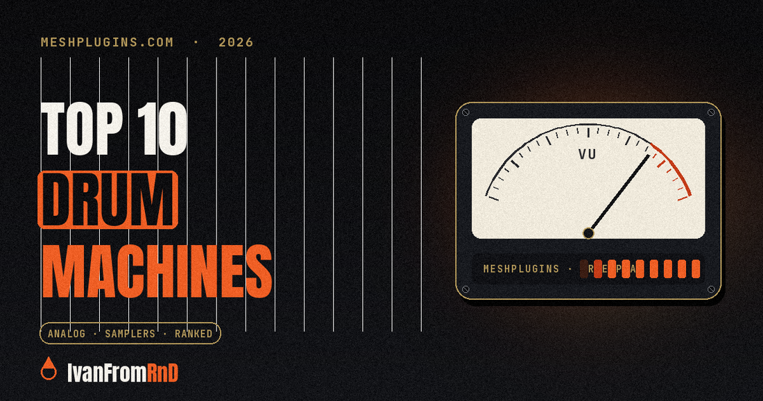Best drum machines and grooveboxes 2026 - Meshplugins.com