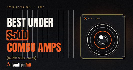 Best guitar combo amps under 500 dollars 2026 - Meshplugins.com