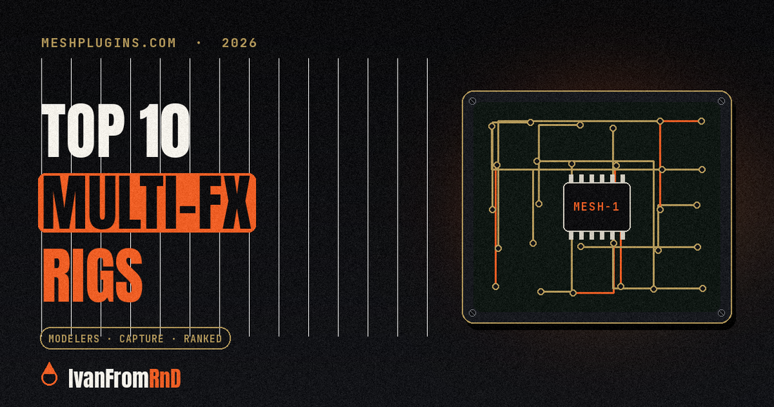 Best multi-effects pedals and modelers 2026 - Meshplugins.com