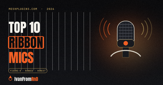 Best ribbon microphones 2026 - Meshplugins.com
