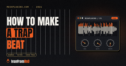 How to make a trap beat - IvanFromRnD, Meshplugins.com