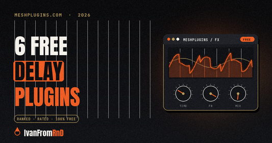 Best free delay plugins - IvanFromRnD, Meshplugins.com