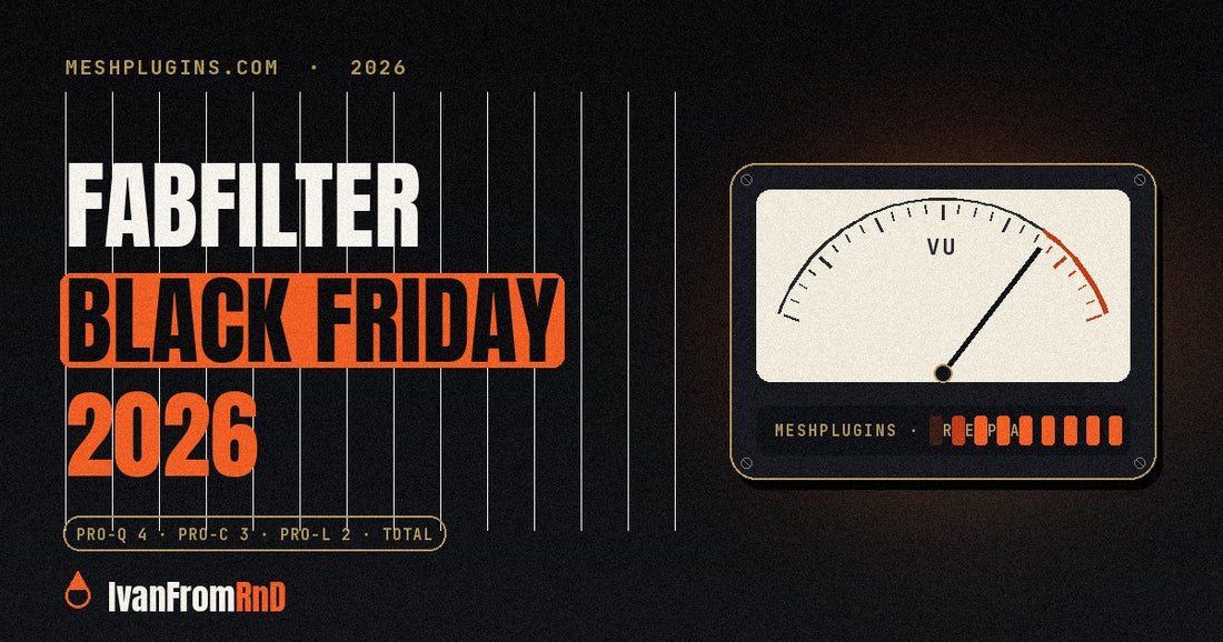 FabFilter Black Friday 2026: Pro-Q 4, Pro-C 3 and FabFilter Total Bundle