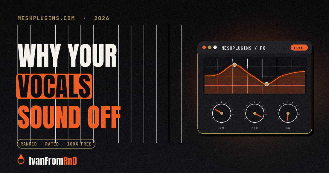 Why vocals don't sound professional - checklist by IvanFromRnD