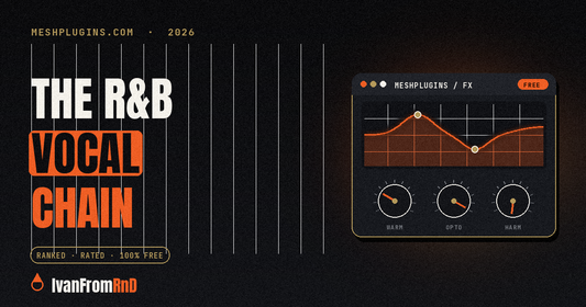 R&B vocal chain - smooth pro vocals - IvanFromRnD, Meshplugins.com