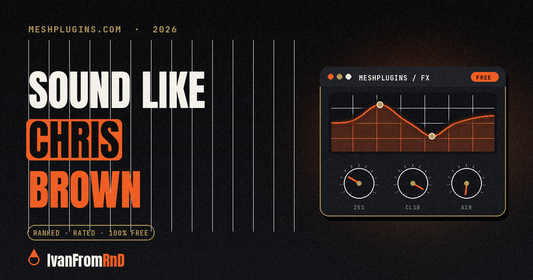 How to sound like Chris Brown vocal chain - IvanFromRnD, Meshplugins.com
