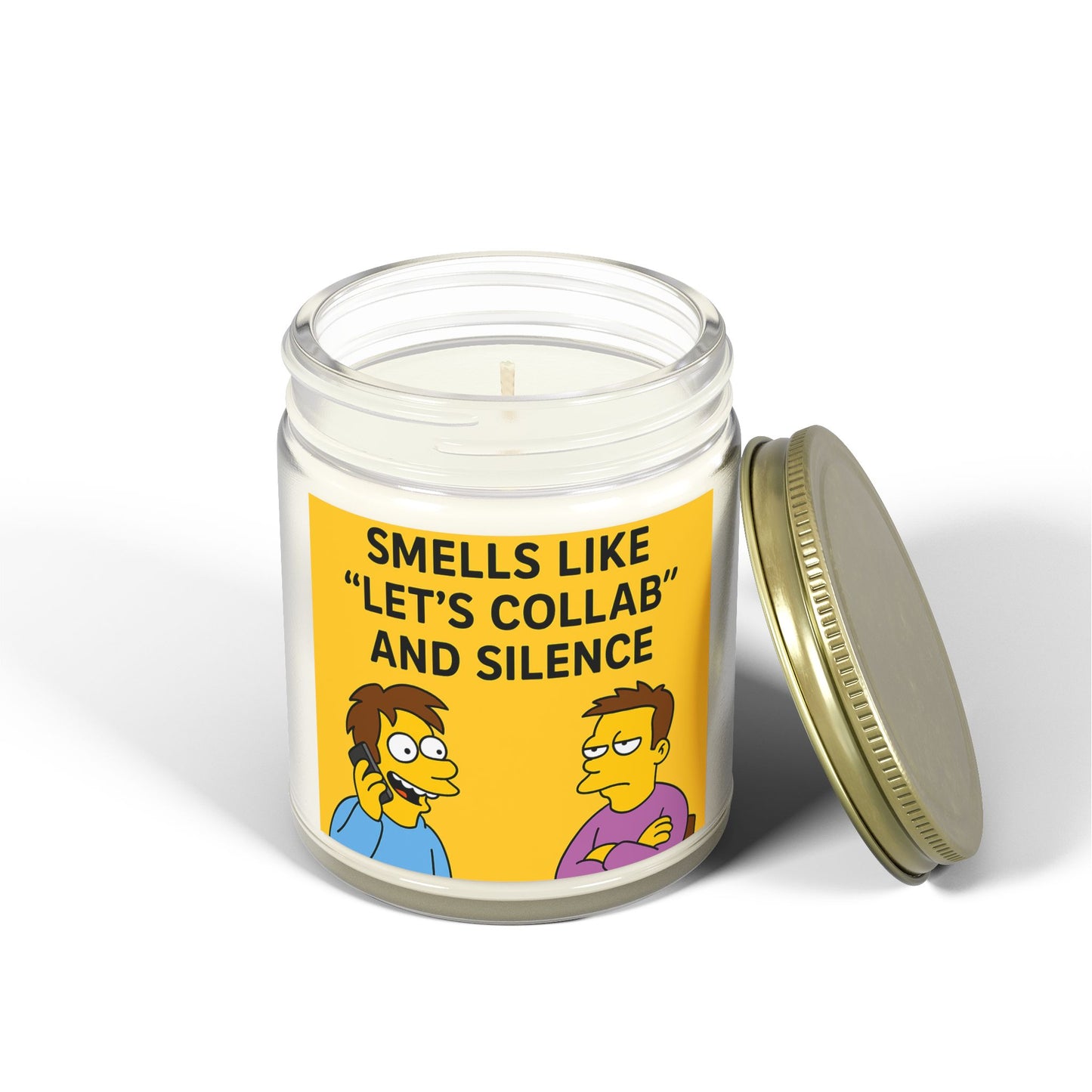“Smells Like ‘Let’s Collab’ and Silence” – Scented Candle - Fun Gift for Friends