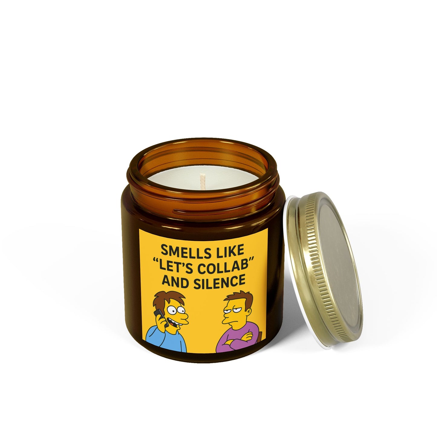 “Smells Like ‘Let’s Collab’ and Silence” – Scented Candle - Fun Gift for Friends