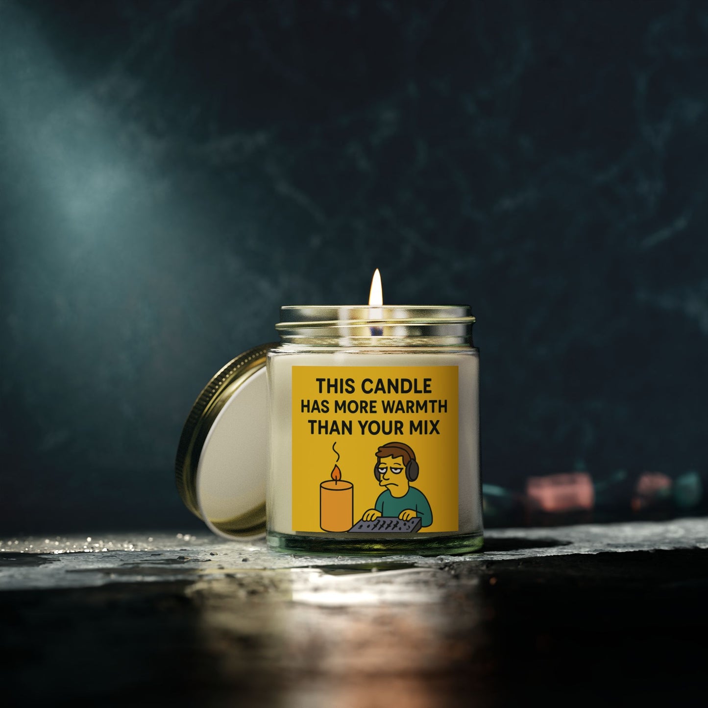 “This Candle Has More Warmth Than Your Mix” – Scented Candle