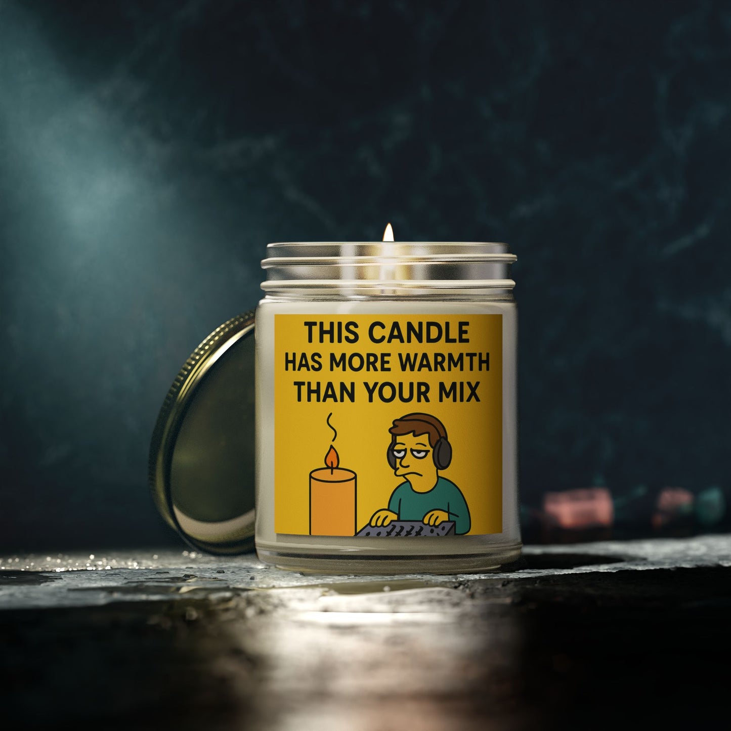 “This Candle Has More Warmth Than Your Mix” – Scented Candle