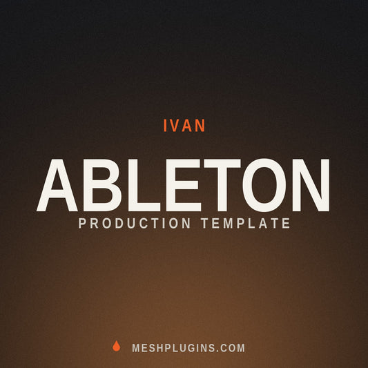 Ableton production template — MeshPlugins